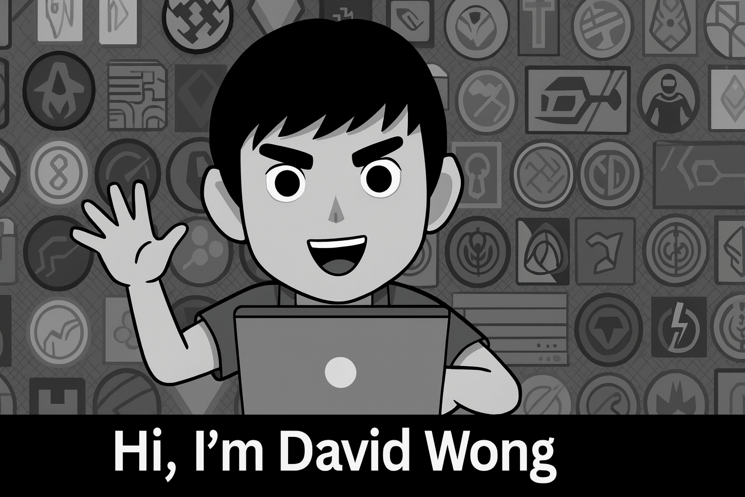 Hi, I'm David Wong